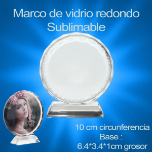 marco de vidrio redondo Marco de vidrio redondo sublimable